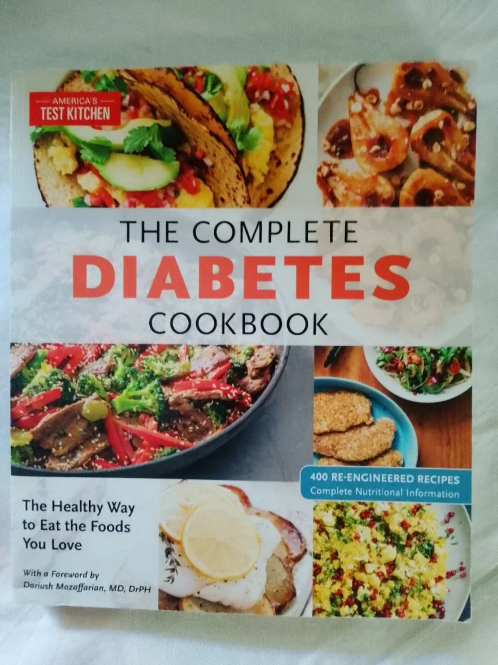 The Complete Diabetes Cookbook: the Healthy Way to Eat the Foods you Love.
